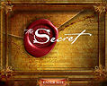 The Secret's website: www.thesecret.tv