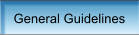 General Guidelines